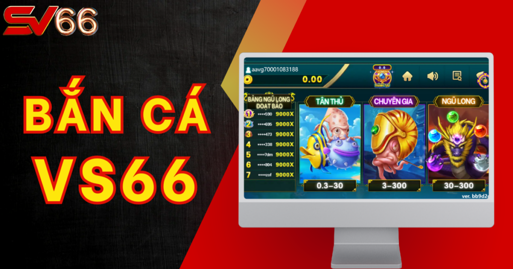 Bắn Cá SV66 - Nhắm Bắn Siêu Hay, Thưởng về tài khoản ngay