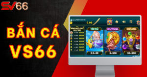 Bắn Cá SV66 - Nhắm Bắn Siêu Hay, Thưởng về tài khoản ngay