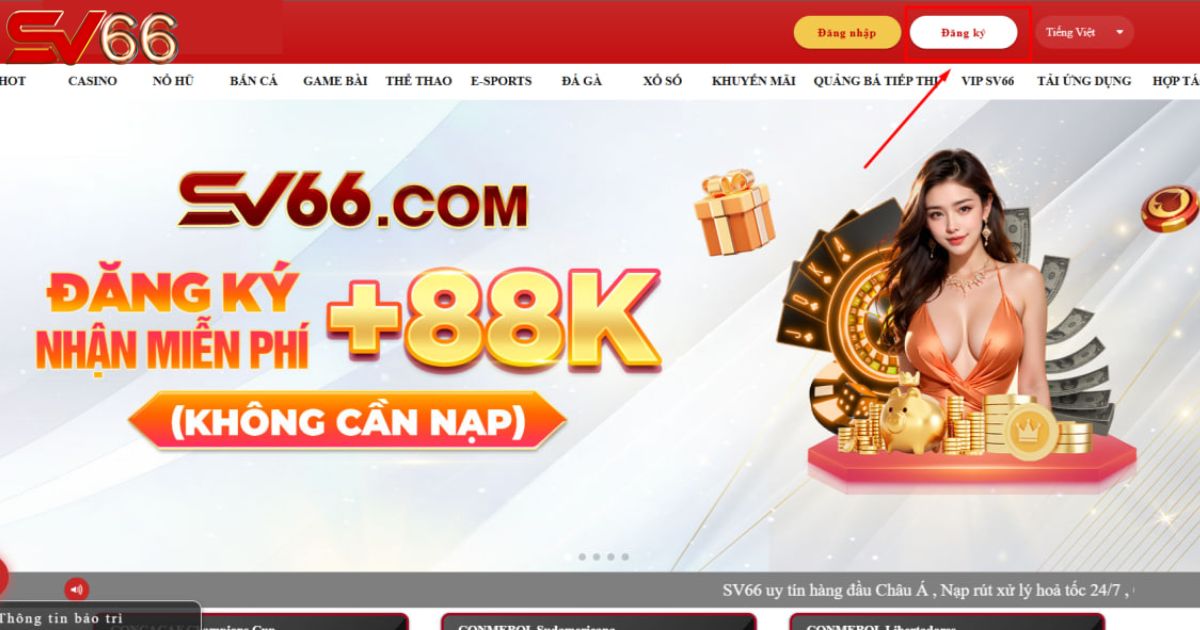 Chọn “Đăng ký” ngay sau khi truy cập vào trang web SV66