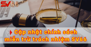 Miễn trừ trách nhiệm SV66 - Thông tin quan trọng cho mọi người chơi