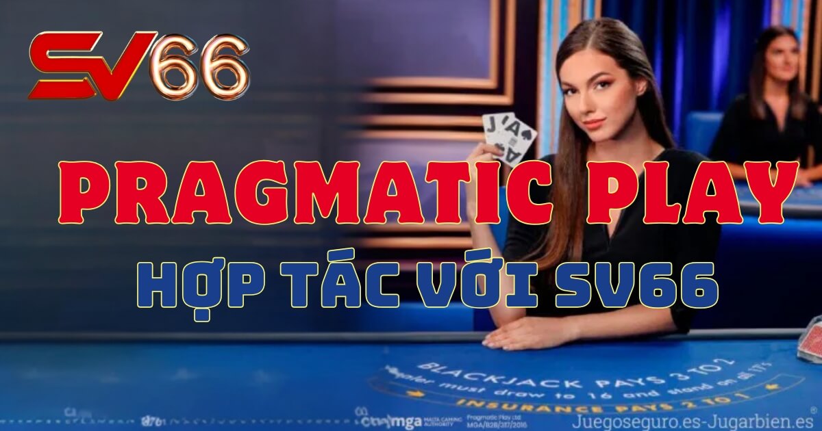 Pragmatic Play - Đối tác hàng đầu trong ngành Gambling