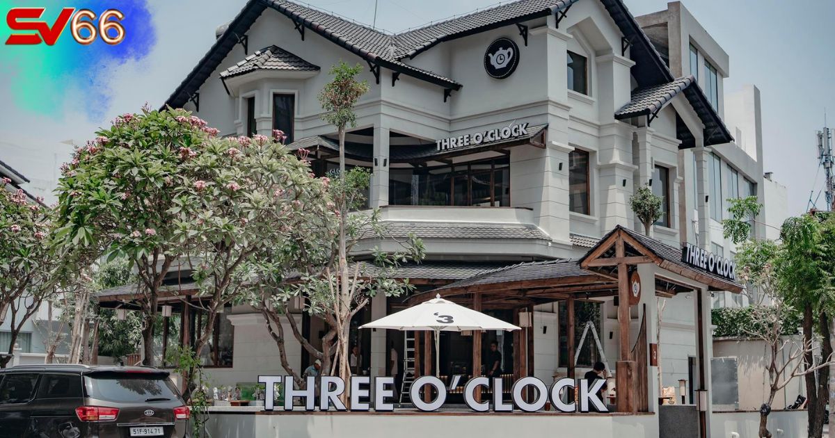 Three O’Clock - Địa điểm chơi SV66 quen thuộc của giới trẻ TPHCM