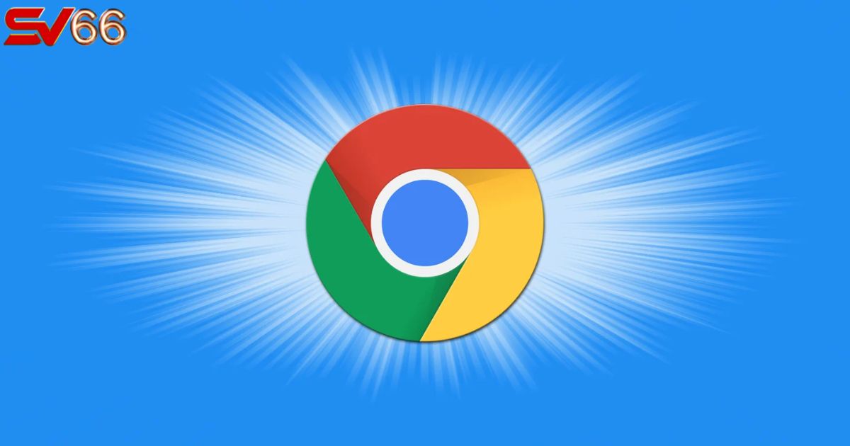 Trình duyệt Chrome